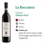 La Baccalera Oddone Prati Rosso - Caratteristiche e abbinamenti