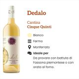 Dedalo Cinque Quinti Caratteristiche e abbinamenti