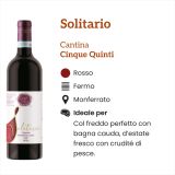 Solitario Cinque Quinti Caratteristiche e abbinamenti