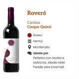 Roveró Cinque Quinti Caratteristiche e abbinamenti